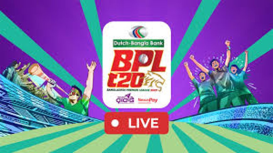 BPL LIVE বাংলাদেশে ম্যাচগুলি কীভাবে দেখবেন?