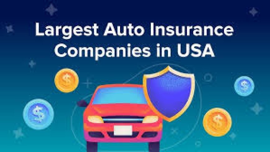 top 10 auto insurance companies in usa